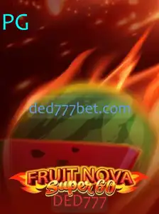 Descubra o Empolgante Mundo de FruitNovaSuper60 com DED777
